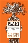 Timothy Walker - Plant Convervation