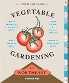 Marie Iannotti, Iannotti Marie - The Timber Press Guide to Vegetable Gardening in the Northeast