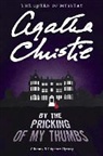 Agatha Christie - By the Pricking of My Thumbs