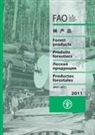 Food and Agriculture Organization of the, Food and Agriculture Organization of the United Na, Food and Agriculture Organization (Fao) - Yearbook of Forest Product 2011