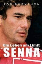 Tom Rubython - Ayrton Senna