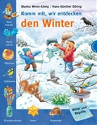 Minte-König, Bianka Minte-König, Hans-Günther Döring - Komm mit, wir entdecken den Winter