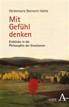Bennent-Vahle, Heidemarie Bennent-Vahle - Mit Gefühl denken