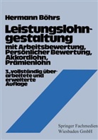 Hermann Böhrs - Leistungslohngestaltung