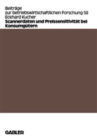Eckhard Kucher - Scannerdaten und Preissensitivität bei Konsumgütern