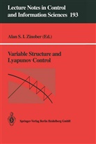 Ala S I Zinober, Alan S I Zinober, Alan S. I. Zinober - Variable Structure and Lyapunov Control