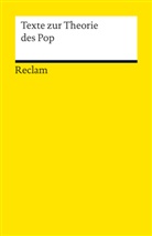 Goer, Charis Goer, Grei, Stefa Greif, Stefan Greif, Jack... - Texte zur Theorie des Pop