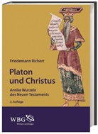 Friedemann Richert, Friedemann (Dr.) Richert - Platon und Christus
