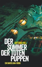Antonio Hill - Der Sommer der toten Puppen