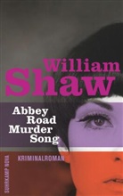 William Shaw - Abbey Road Murder Song