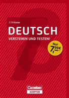 Sabine Alfter, Annegret Ising-Richter, Guido Knippenberg, Anja Steinhauer - Deutsch - Verstehen und testen! 7./8. Klasse