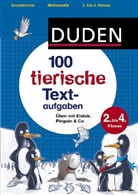 Müller-Wolfange, Ut Müller-Wolfangel, Ute Müller-Wolfangel, SCHREIBER, Beate Schreiber, Oliver Freudenreich... - Duden 100 tierische Textaufgaben