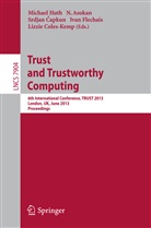Asokan, N Asokan, N. Asokan, Srdjan Capkun, Srdjan Capkun et al, Lizzie Coles-Kemp... - Trust and Trustworthy Computing