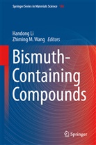 Zhiming M Wang, Handon Li, Handong Li, M Wang, M Wang, Zhiming M. Wang... - Bismuth-Containing Compounds