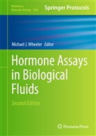 Michae J Wheeler, Michael J Wheeler, Michael J. Wheeler - Hormone Assays in Biological Fluids