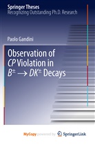 Paolo Gandini - Observation of CP Violation in B±   DK± Decays