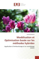 Houda Khaterchi, Khaterchi-h - Modelisation et optimisation