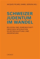Daniel Gerson, Jacques Picard - Schweizer Judentum im Wandel