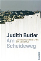 Judith Butler, Reiner Ansén - Am Scheideweg