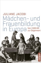 Juliane Jacobi - Mädchen- und Frauenbildung in Europa