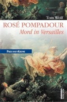 Tom Wolf - Rosé Pompadour