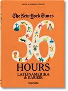 Barbara Ireland, Barbar Ireland, Barbara Ireland - The New York Times, 36 hours : Latin America & the Caribbean