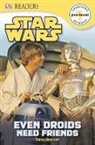 Simon Beecroft - DK Readers L0: Star Wars: Even Droids Need Friends!