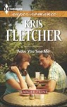 Kris Fletcher - Now You See Me
