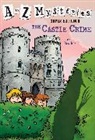 John Steven Gurney, Ron Roy, John Steven Gurney - A to Z Mysteries Super Edition #6: The Castle Crime