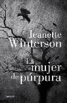 Jeanette Winterson - La mujer de púrpura