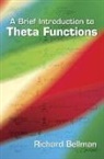 Richard Bellman - Brief Introduction to Theta Functions