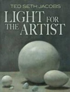 Ted Jacobs, Ted Seth Jacobs, Ted Jacobs - Light for the Artist