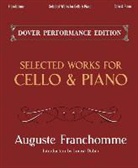 Auguste Franchomme, Auguste/ Dubin Franchomme, Louise Dubin - Selected Works for Cello and Piano