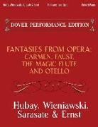 Max Ernst, Jeno Hubay, Pablo De Sarasate, Wieniawski, Henryk Wieniawski, Henryk Ernst Wieniawski... - Fantasies From Opera for Violin and Piano