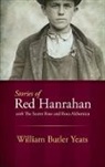 William Yeats, William Butler Yeats - Stories of Red Hanrahan