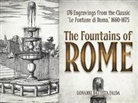 Giovanni Falda, Giovanni Battista Falda, Giovanni Francesco Venturini - The Fountains of Rome
