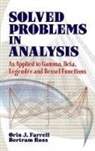 Orin Farrell, Orin J. Farrell, Orin J. Ross Farrell, Orin Ross Farrell, Bertram Ross - Solved Problems in Analysis