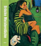 Jens Dahlmanns, Magdalen M Moeller, Magdalena M. Moeller - Brücke Meisterstücke. Die schönsten Erwerbungen des Brücke-Museums