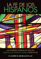 Claudio Burgaleta, Claudio M. Burgaleta - La Fe de Los Hispanos