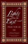 J. Thompson, J. Michael Thompson - Lights from the East