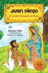 Barbara Yoffie, Katherine A Borgatti, Katherine A. Borgatti - Juan Diego