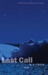 K L Cook, K. L. Cook - Last Call