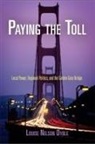 Louise Nelson Dyble - Paying the Toll