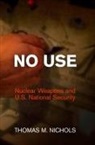 Thomas M Nichols, Thomas M. Nichols - No Use