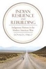 Donald Fixico, Donald L Fixico, Donald L. Fixico - The Indian Resilience and Rebuilding