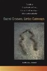 Keith Cartwright, Riche Richardson, Jon Smith - Sacral Grooves, Limbo Gateways