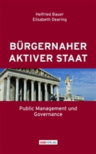 Helfrie Bauer, Helfried Bauer, Elisabeth Dearing, Helfried Bauer, Elisabeth Dearing - Bürgernaher aktiver Staat