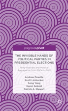 Dowdle, A Dowdle, A. Dowdle, Andrew Dowdle, Andrew Limbocker Dowdle, Limbocker... - Invisible Hands of Political Parties in Presidential Elections