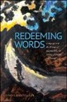 David Michael Kleinberg-Levin - Redeeming Words