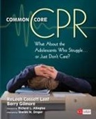 Barry Gilmore, Neal (Barry) B. (Barret) Gilmore, ReLeah Cossett Lent, Releah Cossett Gilmore Lent - Common Core Cpr